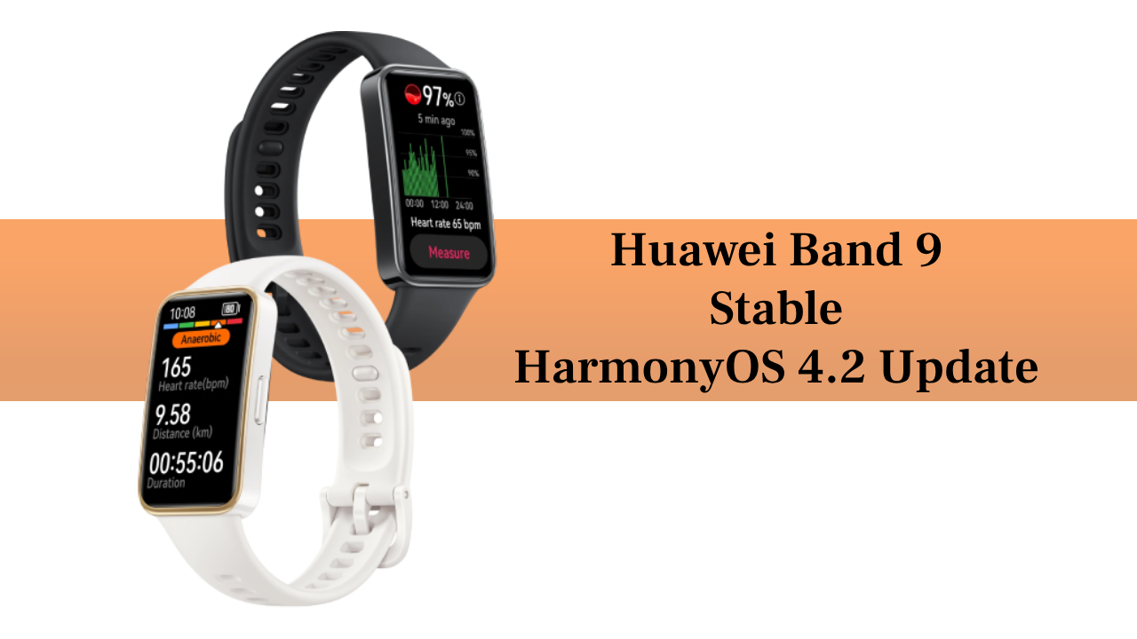 Huawei Band 9 HarmonyOS 4.2 update